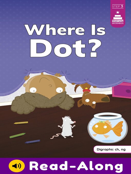 Title details for Where Is Dot? by Mike Byrne - Wait list